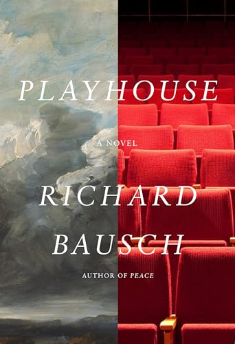 Richard Bausch - Playhouse - Hardback image 1
