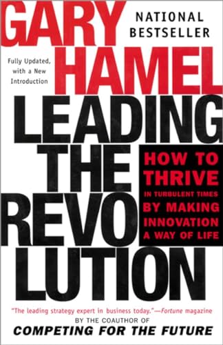 Hamel - Leading the Revolution: How to Thrive in Turbulent Times by M image 1