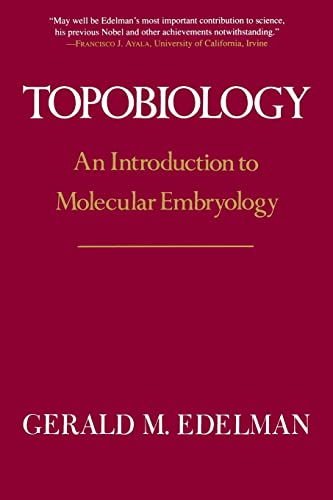 Topobiology: An Introduction to Molecular Embryology