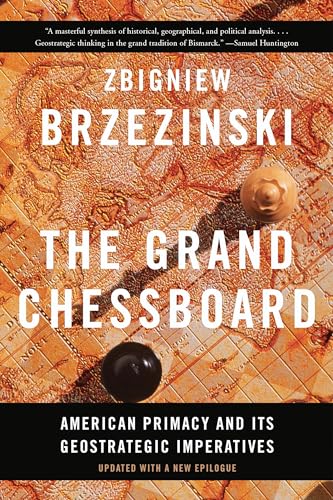 Zbigniew Brzezinski - Grand Chessboard : American Primacy and Its Geos image 1