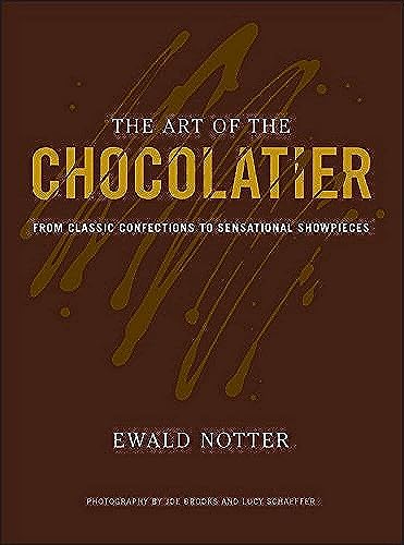 Ewald Notter - Art of the Chocolatier : From Classic Confections to Se image 1