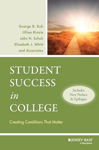 Elizabeth J. Whitt - Student Success in College : Creating Conditions image 1