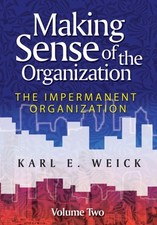 Karl E. Weick - Making Sense of the Organization, Volume 2 : The Imper image 1