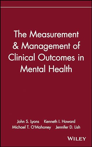 The Measurement & Management of Clinical Outcomes in Mental Health