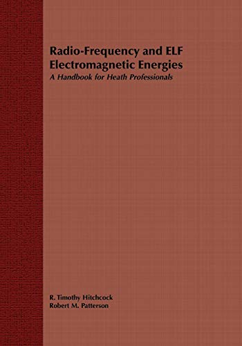 Radio Frequency Electromagnetic Energies