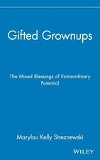 Marylou Kelly Strezn - Gifted Grownups : The Mixed Blessings of Extrao image 1