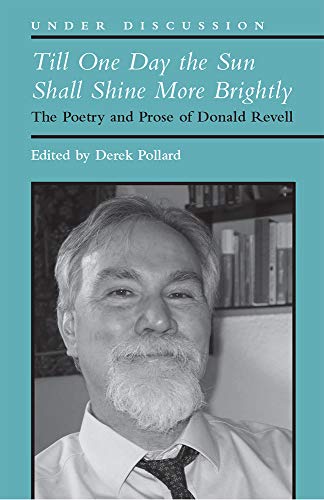 Derek Pollard - Till One Day the Sun Shall Shine More Brightly : The P image 1