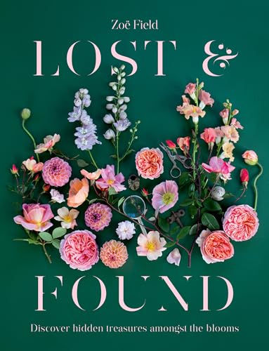 Lost & Found : Discover hidden treasures amongst the blooms - Hardback image 1