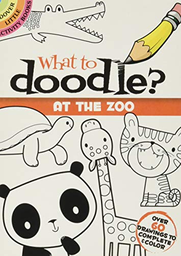 Jillian Phillips - What to Doodle? at the Zoo - Paperback image 1
