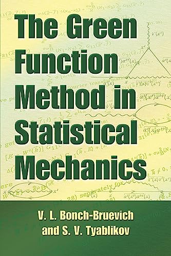 V.L. Bonch-Bruevich - Green Function Method in Statistical Mechanics - image 1