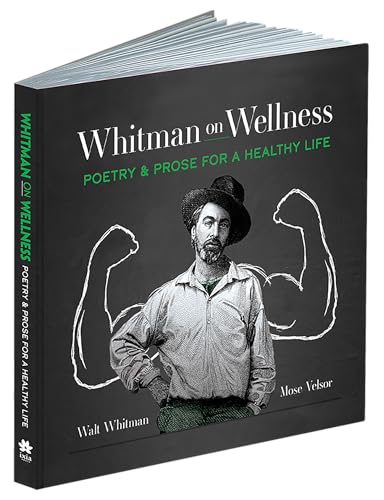 Walt Whitman - Whitman on Wellness : Poetry and Prose for a Healthy Li image 1