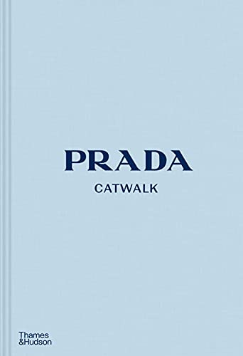 Susannah Frankel - Prada Catwalk : The Complete Collections - Hardback image 1