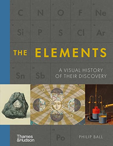 Philip Ball - Elements : A Visual History of Their Discovery - Hardbac image 1