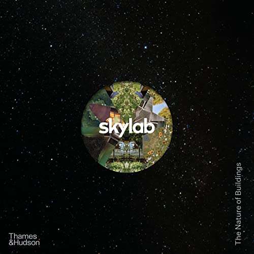 Skylab - : The Nature of Buildings - Paperback image 1