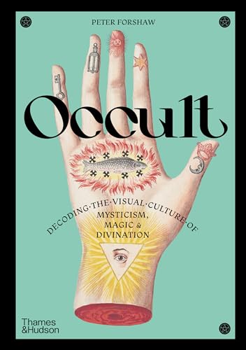 Peter Forshaw - Occult : Decoding the visual culture of mysticism, mag image 1