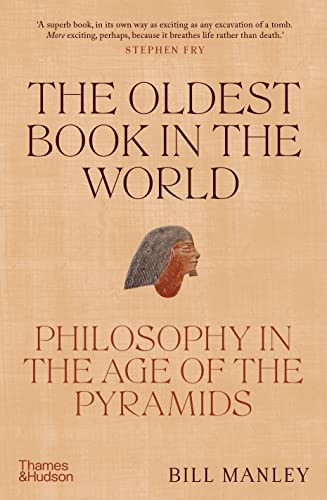 Bill Manley - Oldest Book in the World : Philosophy in the Age of the image 1