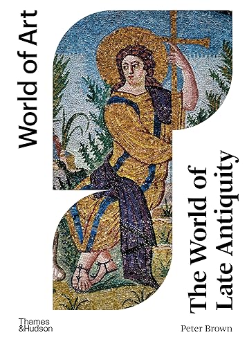Peter Brown - World of Late Antiquity : AD 150-750 - Paperback image 1