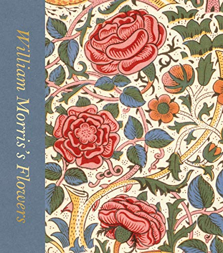 Rowan Bain - William Morris's Flowers - Hardback image 1