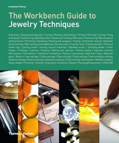 Anastasia Young - Workbench Guide to Jewelry Techniques - Hardback