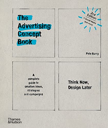 Pete Barry - Advertising Concept Book : Think Now, Design Later - Hard image 1