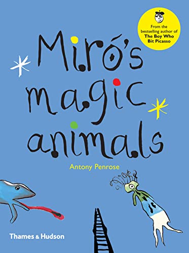 Antony Penrose - Miro's Magic Animals - Hardback image 1