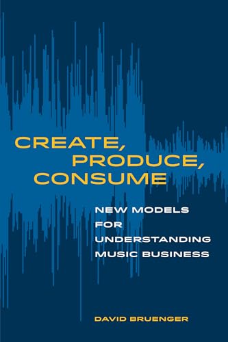 David Bruenger - Create, Produce, Consume : New Models for Understandi image 1