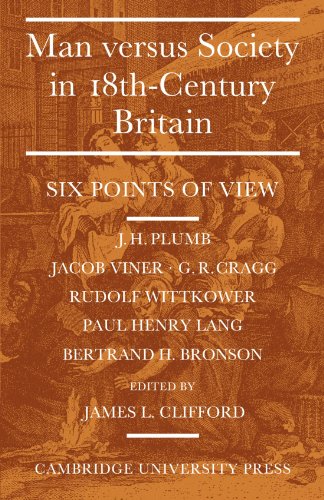 Man Versus Society in Eighteenth-Century Britain: Six Points of View