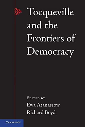 Tocqueville and the Frontiers of Democracy