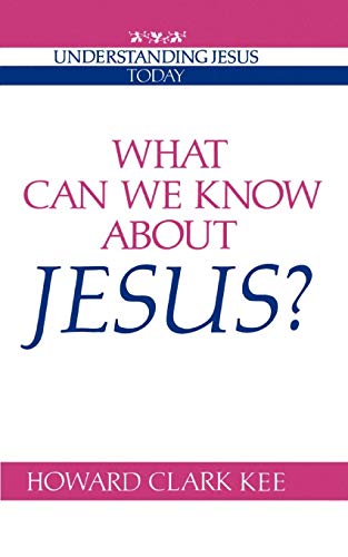 What Can We Know about Jesus?