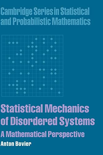 Statistical Mechanics of Disordered Systems: A Mathematical Perspective