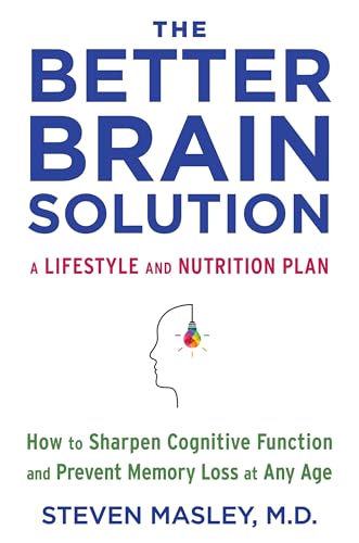 Steven Masley - Better Brain Solution : How to Sharpen Cognitive Funct image 1