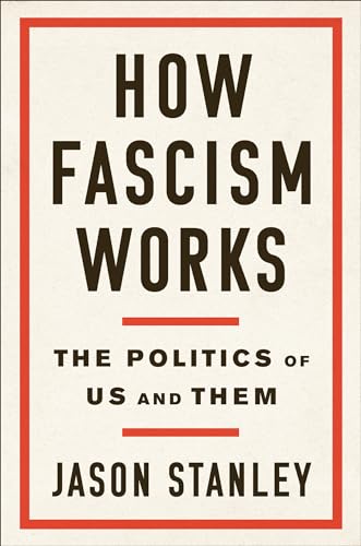 Jason Stanley - How Fascism Works - Hardback image 1