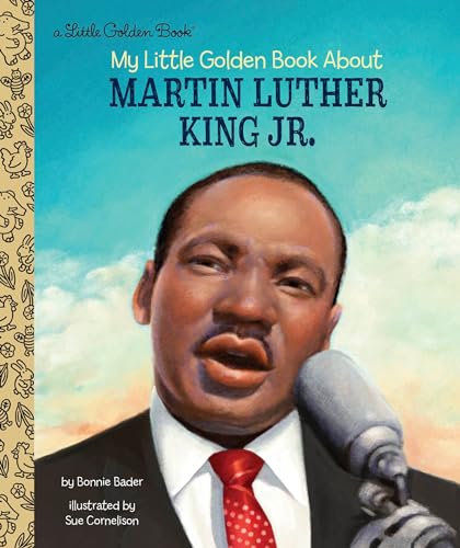 Bonnie Bader - My Little Golden Book About Martin Luther King Jr. - Ha image 1