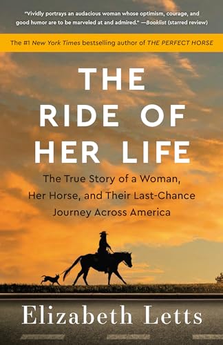 Elizabeth Letts - Ride of Her Life : The True Story of a Woman, Her Ho image 1