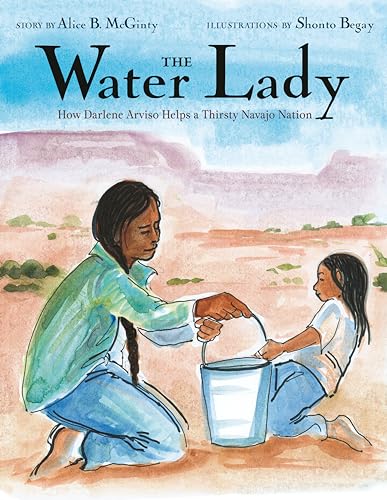 Shonto Begay - Water Lady : How Darlene Arviso Helps a Thirsty Navajo image 1