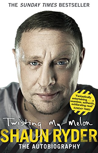 Shaun Ryder - Twisting My Melon - Paperback image 1