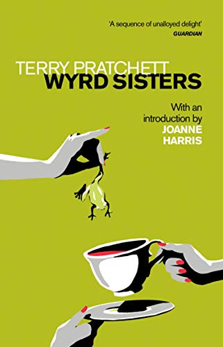 Terry Pratchett - Wyrd Sisters : Introduction by Joanne Harris - Paper image 1