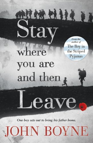 John Boyne - Stay Where You Are And Then Leave - Paperback image 1
