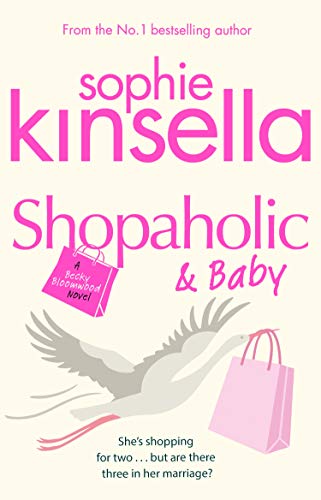 Sophie Kinsella - Shopaholic & Baby : (Shopaholic Book 5) - Paperback image 1