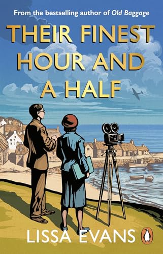 Lissa Evans - ir Finest Hour and a Half : Now a major film starring Ge image 1
