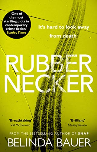 Belinda Bauer - Rubbernecker - Paperback image 1