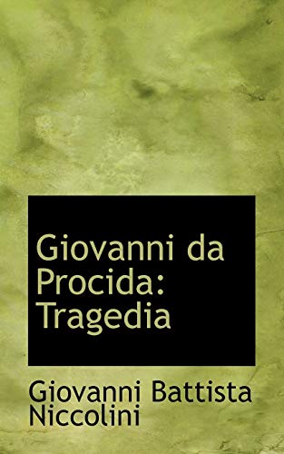 Giovanni da Procida: Tragedia