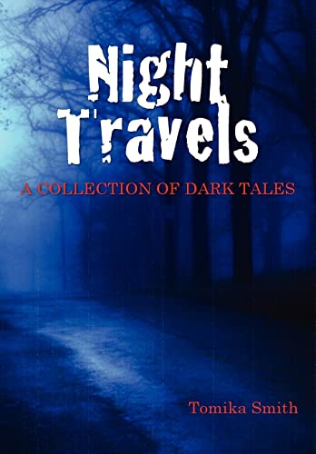 Night Travels: A Collection of Dark Tales