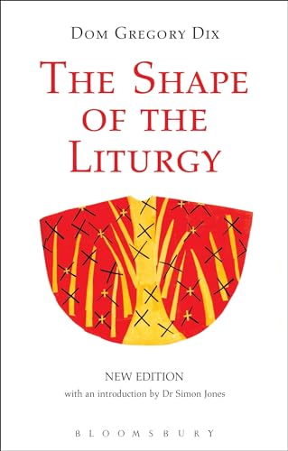 Dom Gregory Dix - Shape of the Liturgy, New Edition - Paperback image 1