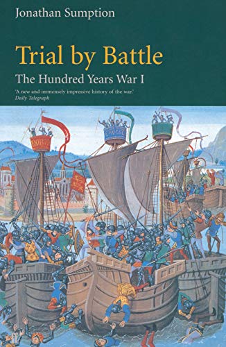Jonathan Sumption - Hundred Years War Vol 1 : Trial by Battle - Paperb image 1