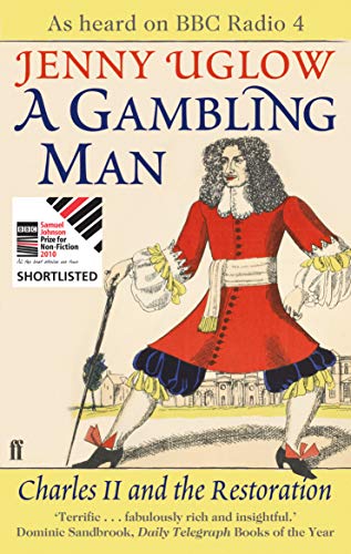 Jenny Uglow - A Gambling Man : Charles II and the Restoration - Paperb image 1