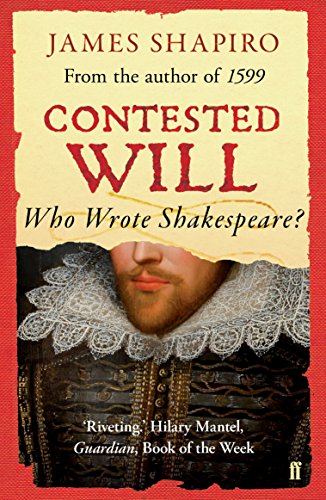 James Shapiro - Contested Will : Who Wrote Shakespeare ? - Paperback image 1