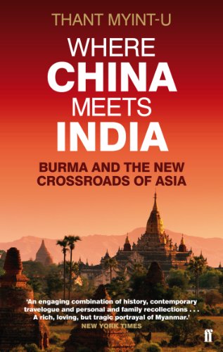 Thant Myint-U - Where China Meets India : Burma and the New Crossroads image 1