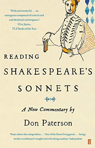 Don Paterson - Reading Shakespeare's Sonnets : A New Commentary - image 1