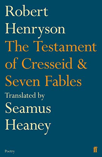 Robert Henryson - Testament of Cresseid & Seven Fables : Translated by image 1